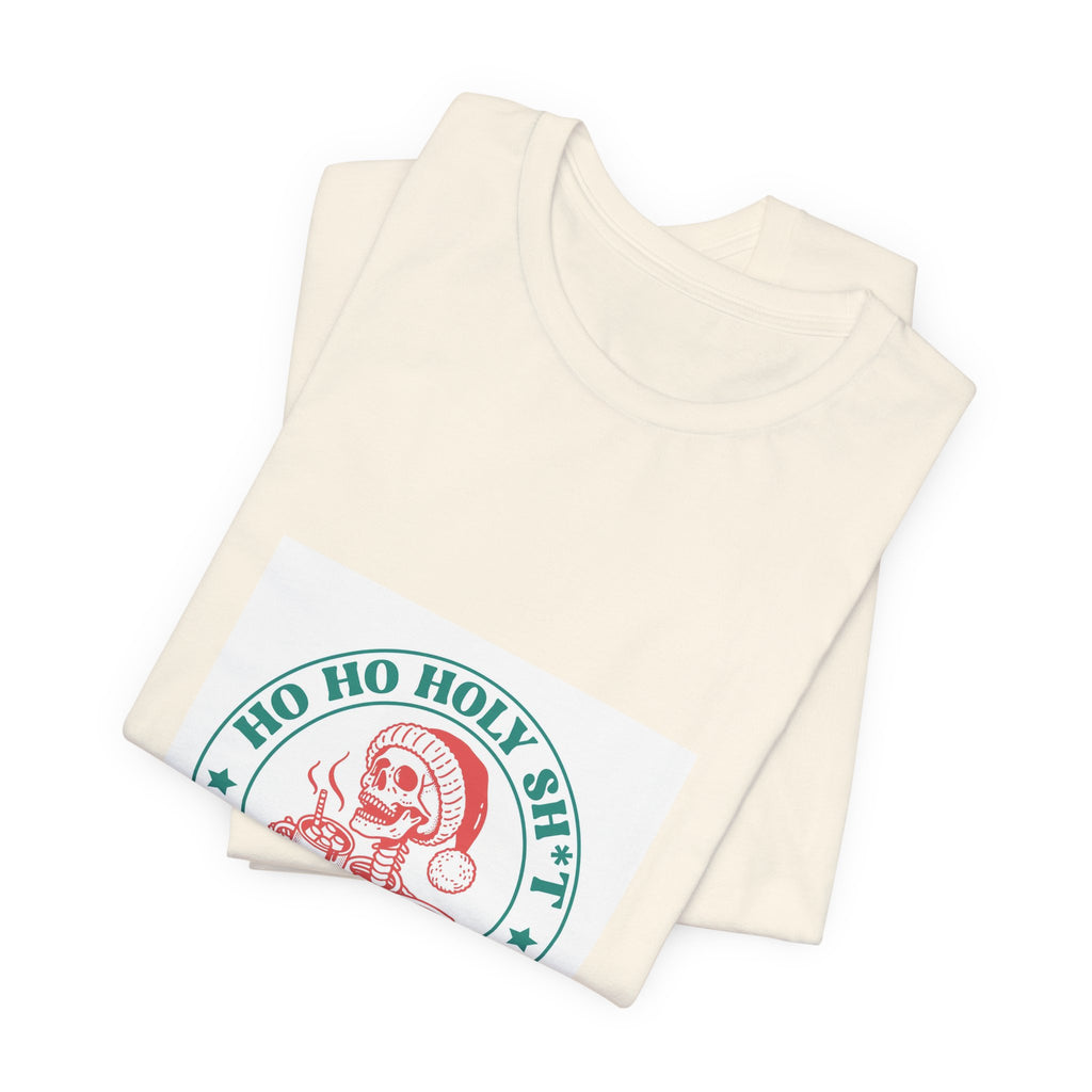 Holiday Graphic Tee — “Ho Ho Holy Sh*t What A Year” Santa Shirt