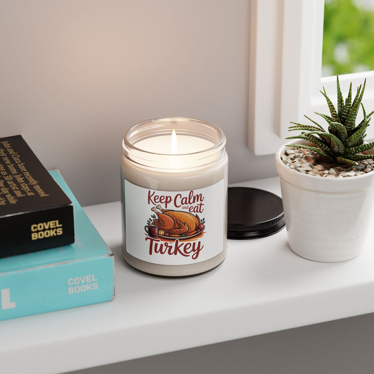 Keep Calm and Eat Turkey — Scented Soy Candle (9 oz)
