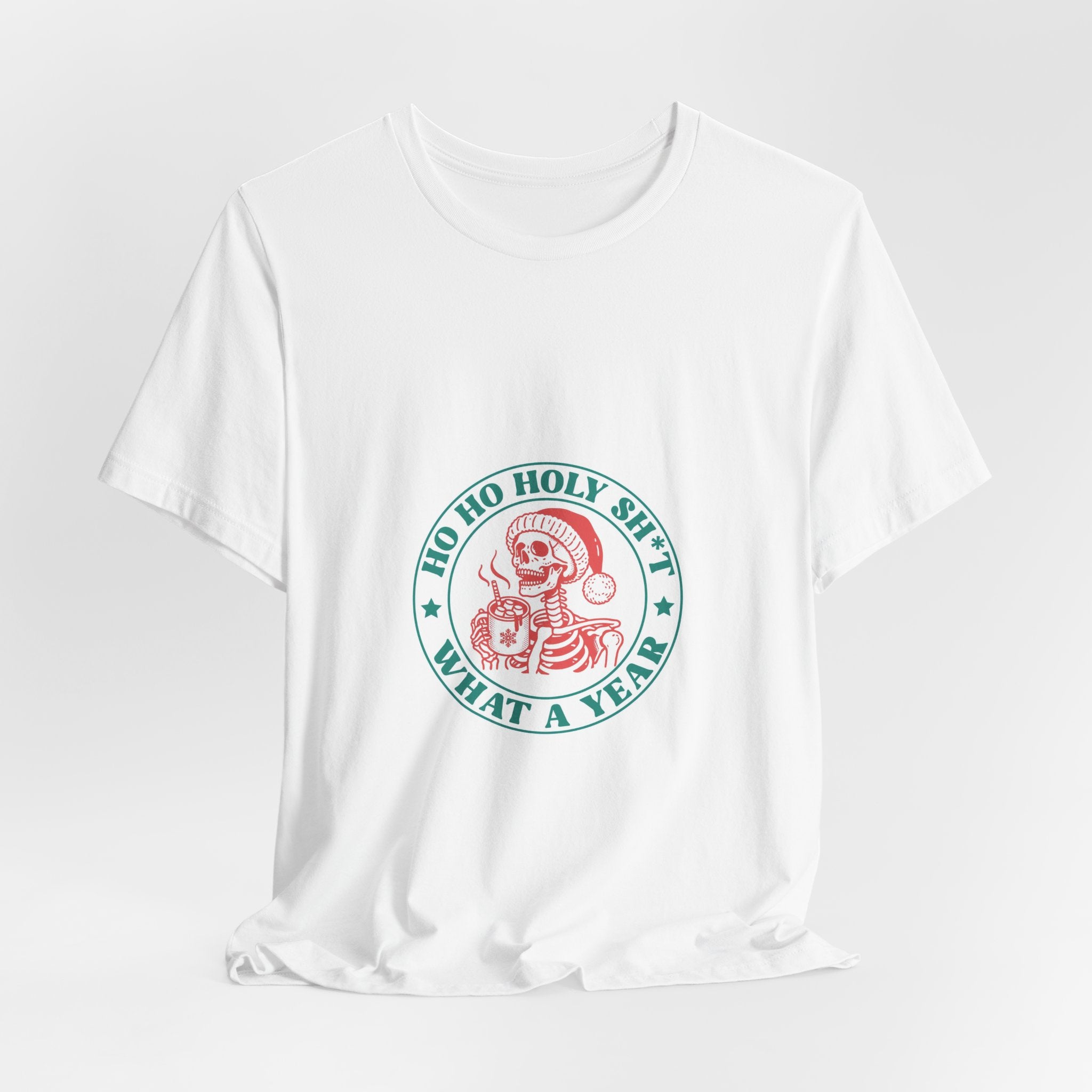 Holiday Graphic Tee — “Ho Ho Holy Sh*t What A Year” Santa Shirt