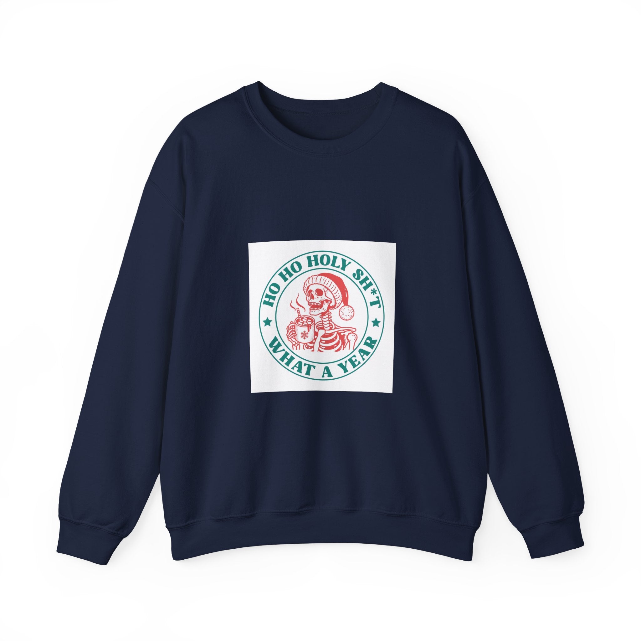 Crewneck Sweatshirt — “Ho Ho Holy Sh!t What a Year” Retro Santa Christmas Sweatshirt