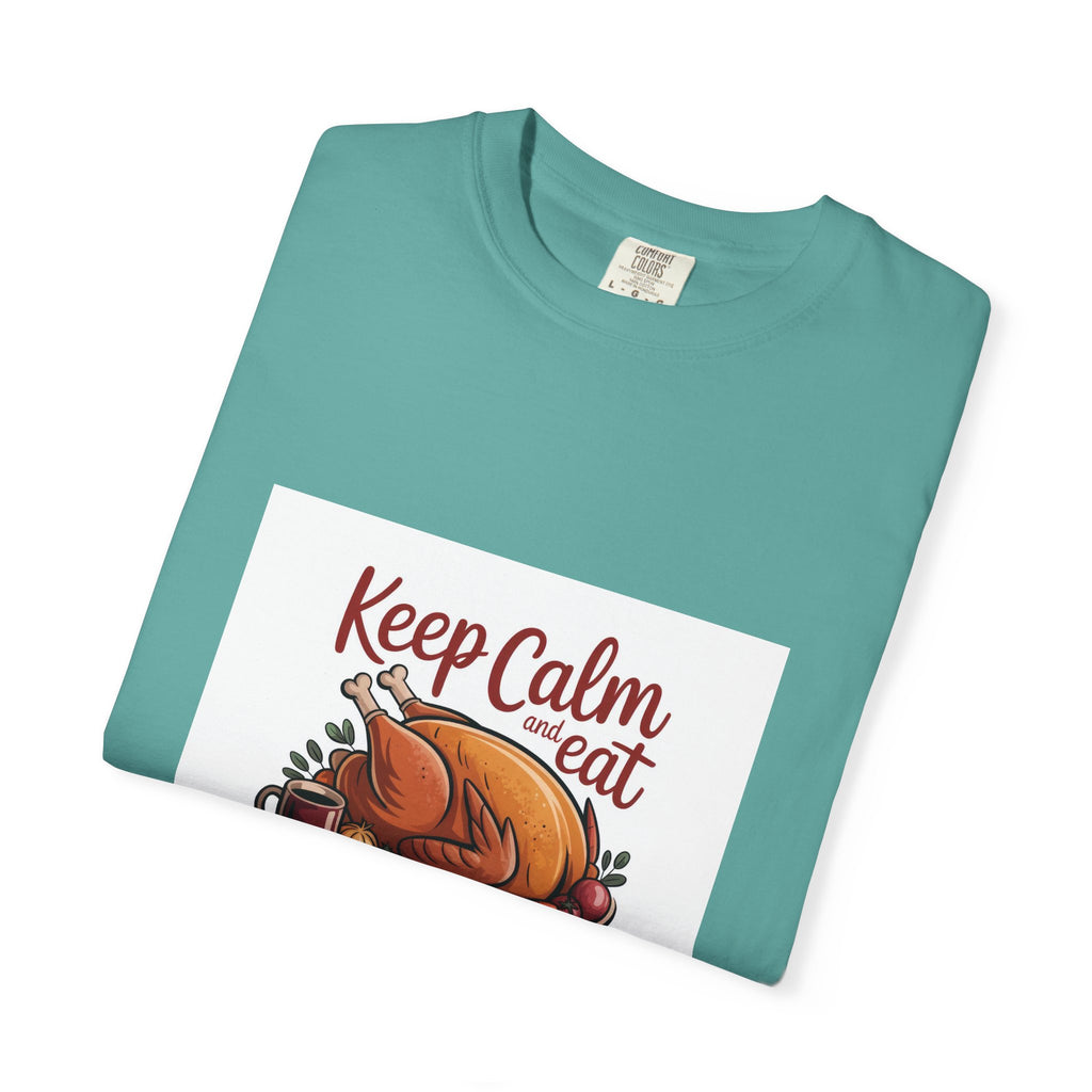 T-Shirt - "Keep Calm and Eat Turkey" Thanksgiving Tee