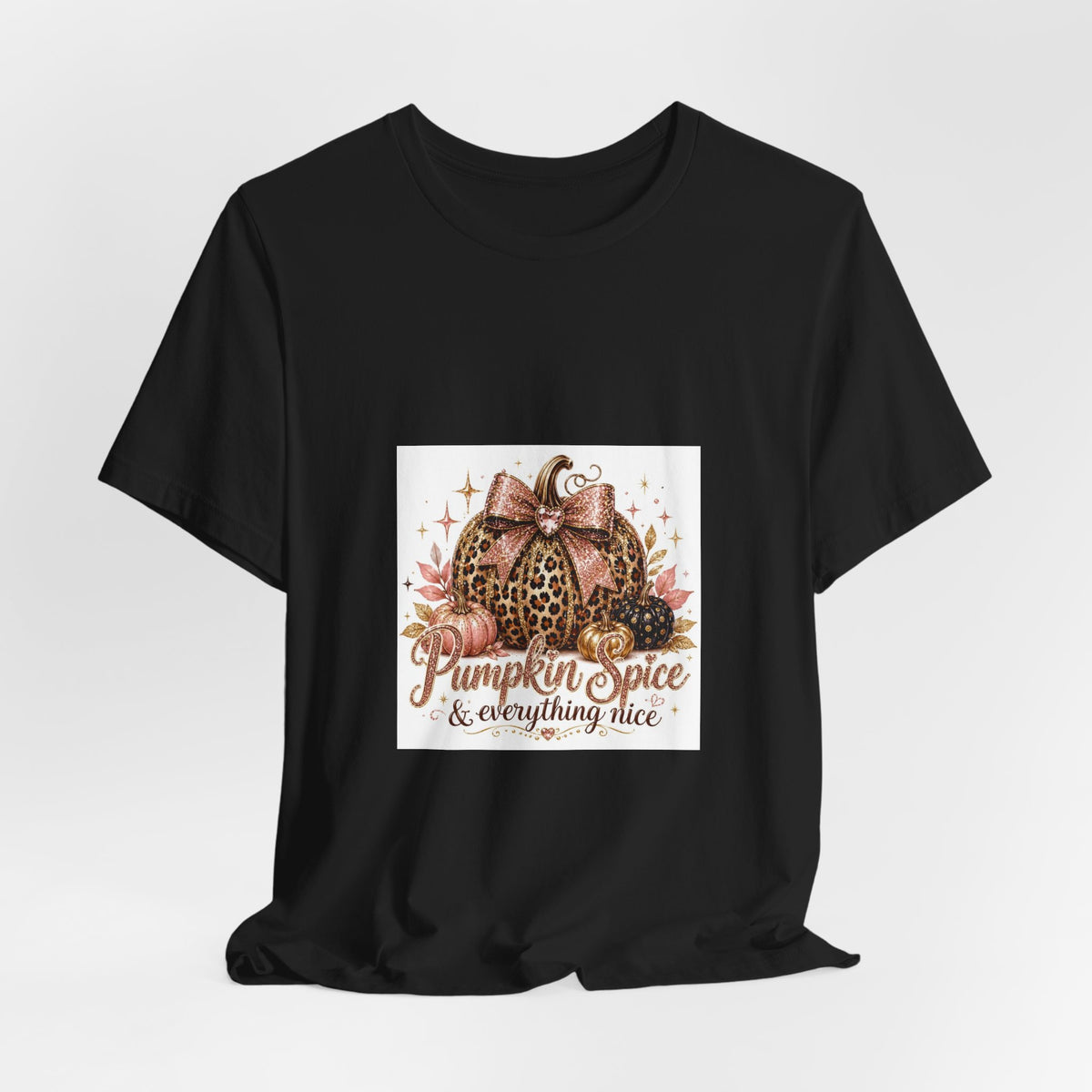 Pumpkin Spice & Everything Nice T‑Shirt