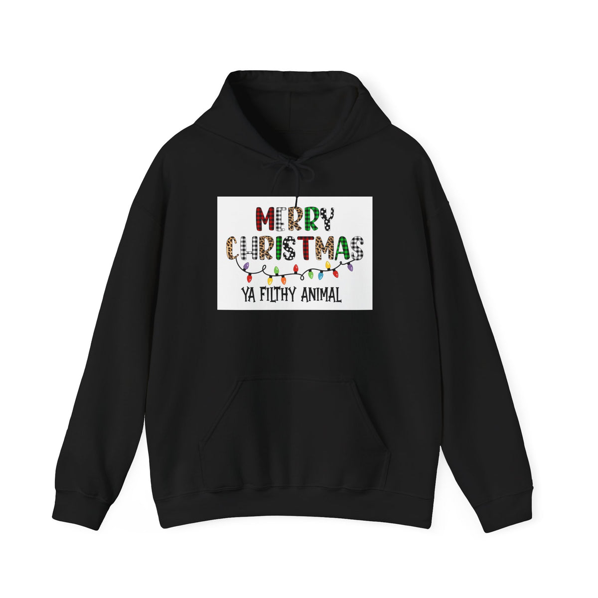 Christmas Hoodie – "Merry Christmas Ya Filthy Animal" Funny Holiday Pullover