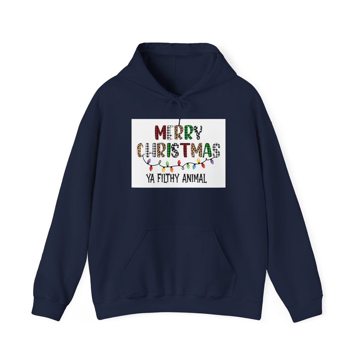 Christmas Hoodie – "Merry Christmas Ya Filthy Animal" Funny Holiday Pullover