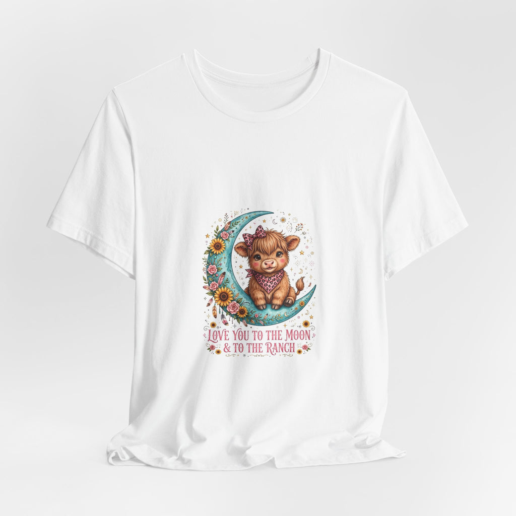 Love You to the Moon & to the Ranch Tee — Cute Cow Moon Graphic T-Shirt
