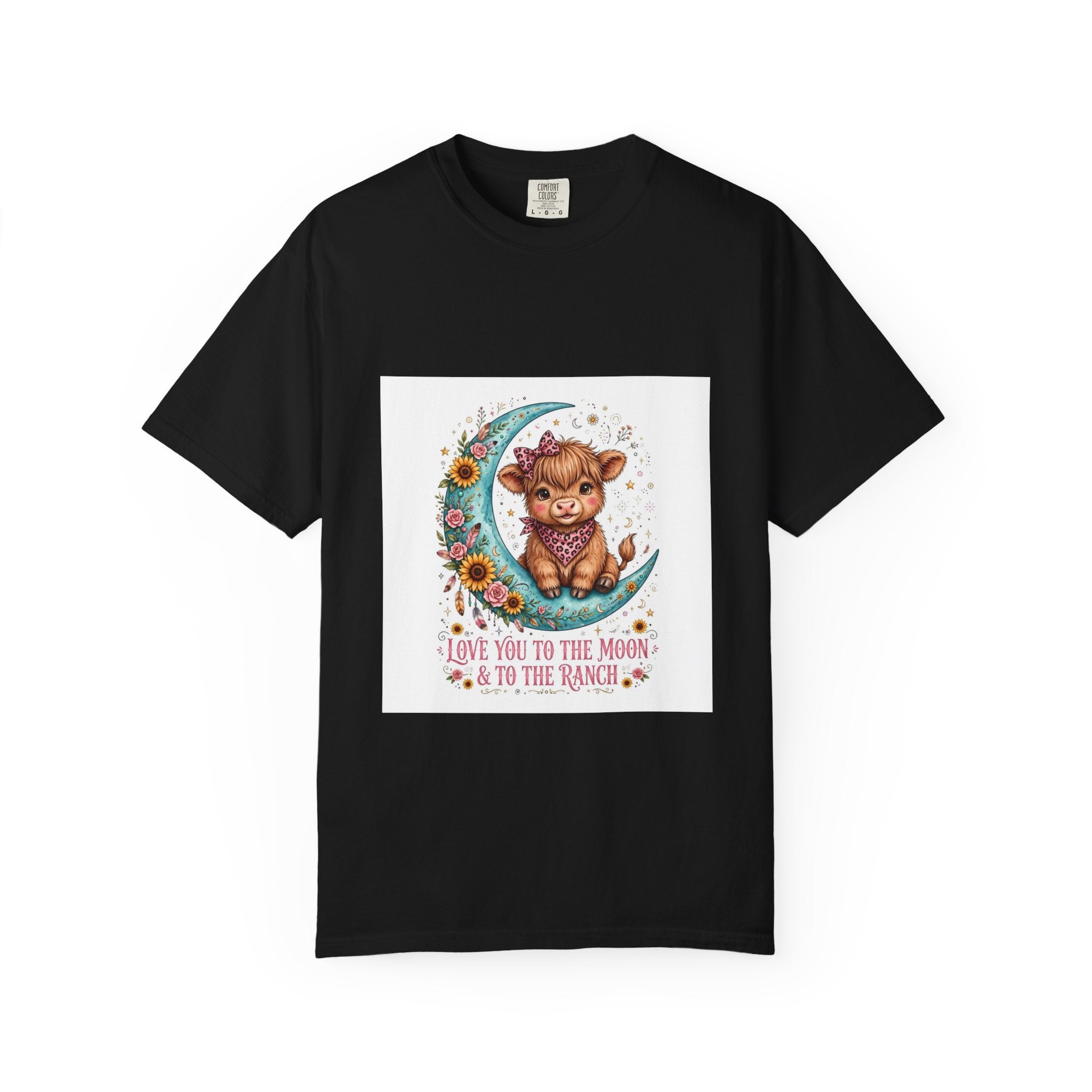 Cow Cute T-Shirt – "Love You to the Moon & to the Ranch" Graphic Tee