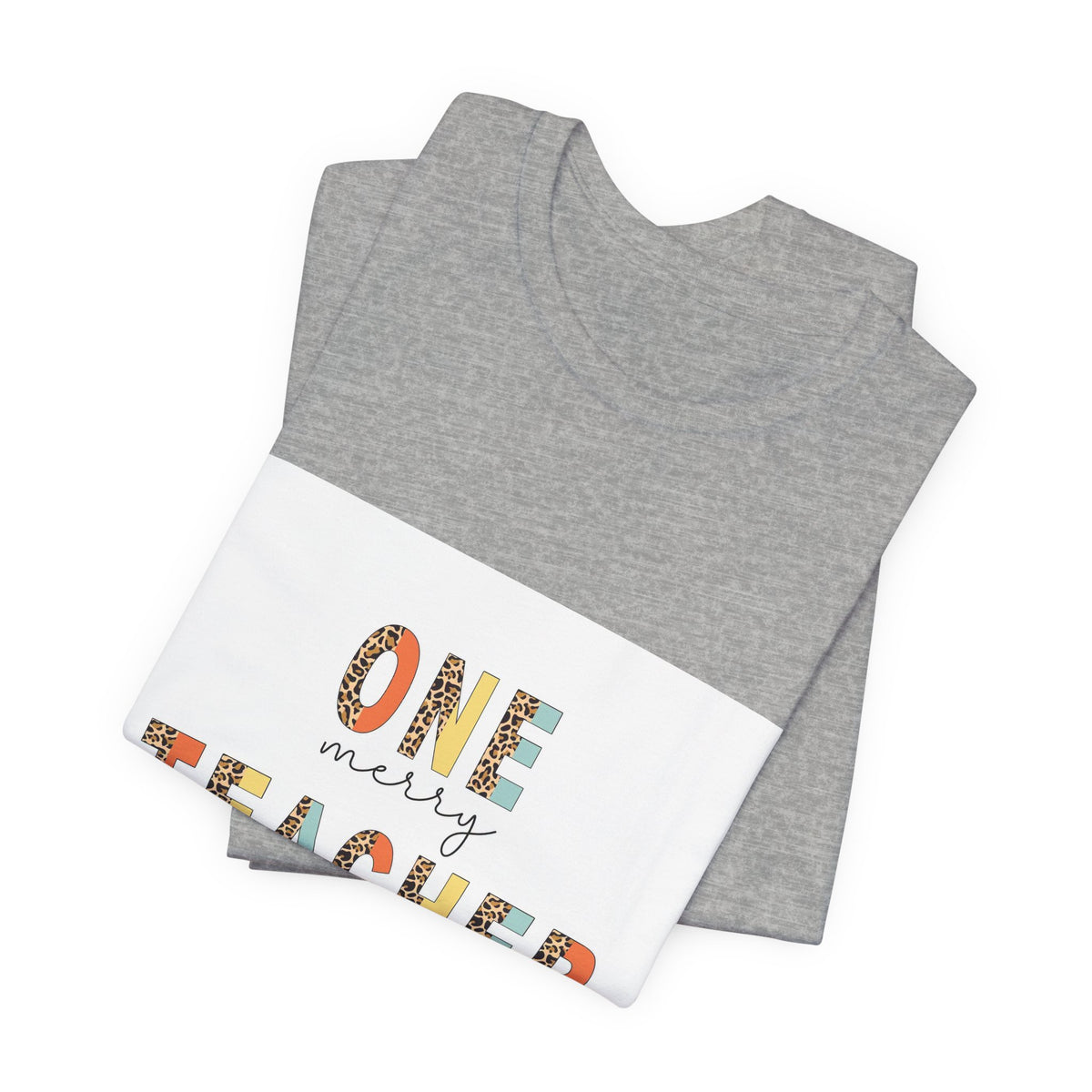 One Merry Teacher T-Shirt — Festive Holiday Teacher Tee