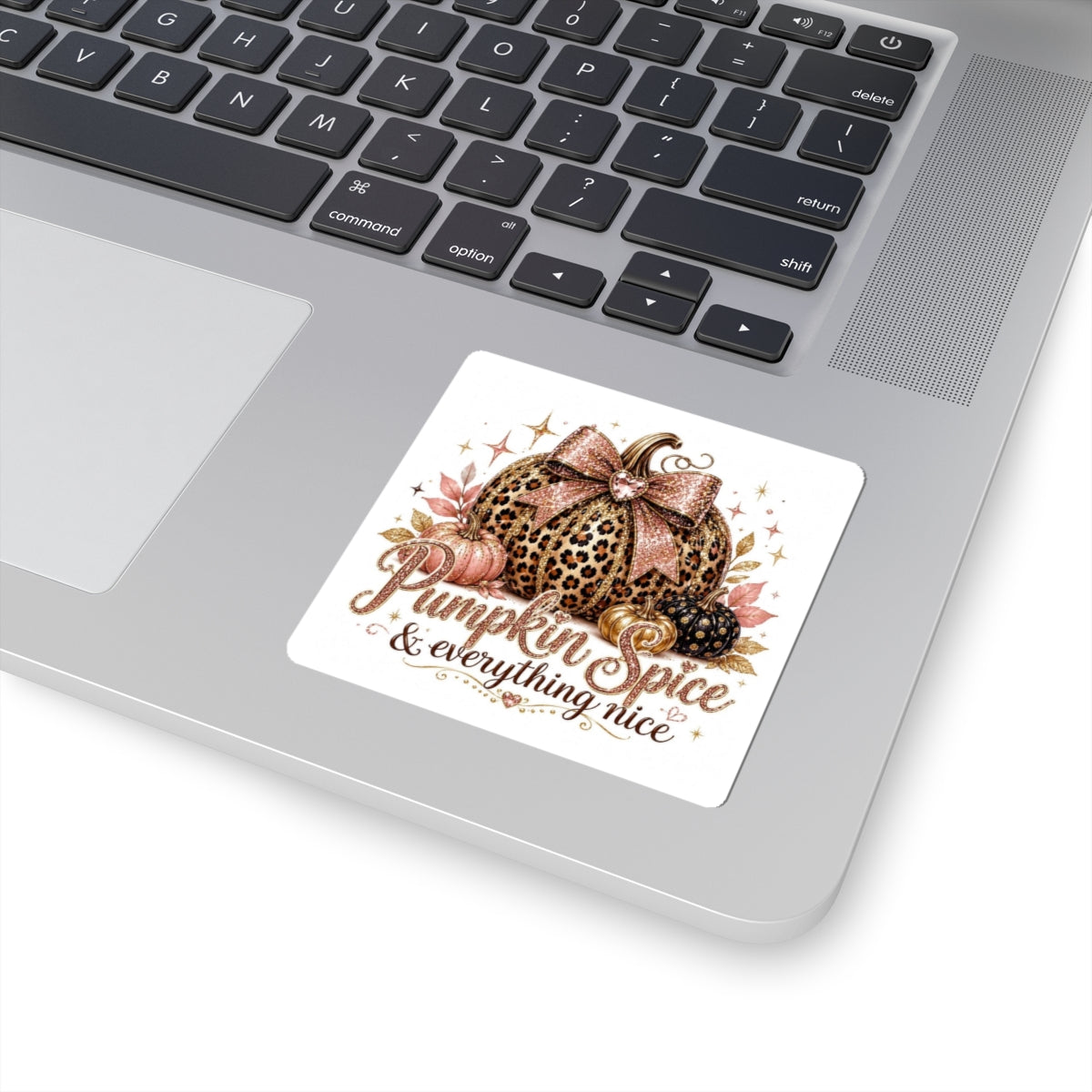 Pumpkin Spice Leopard Sticker — "Pumpkin Spice & Everything Nice" Fall Kiss-Cut Sticker