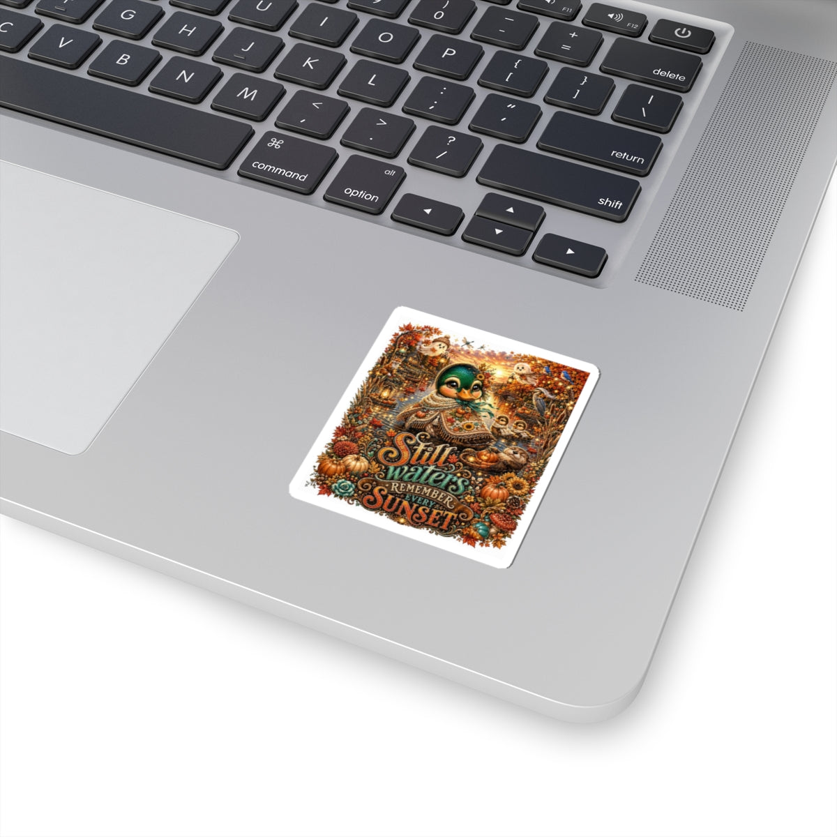 Fall Duck Sticker — "Still Waters Remember Every Sunset" Autumn Kiss-Cut Decal