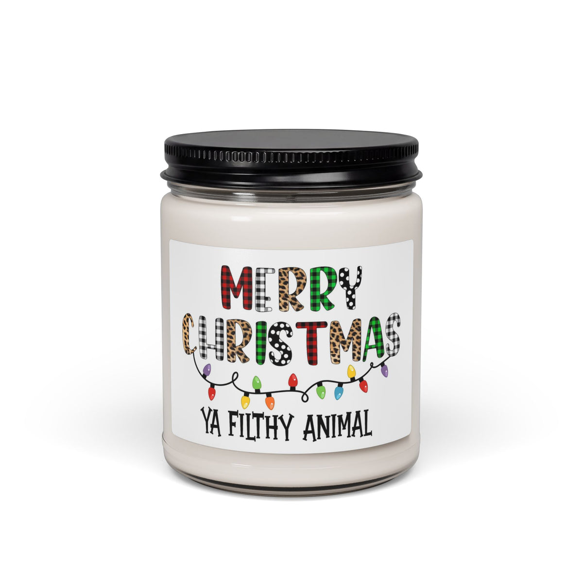Merry Christmas Ya Filthy Animal Soy Candle — 9oz Scented Holiday Candle
