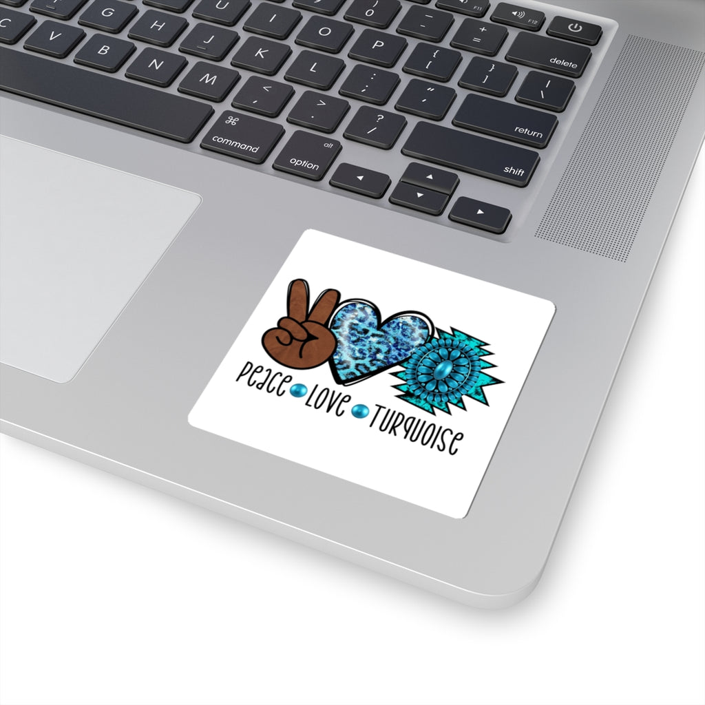 Peace Love Turquoise Sticker