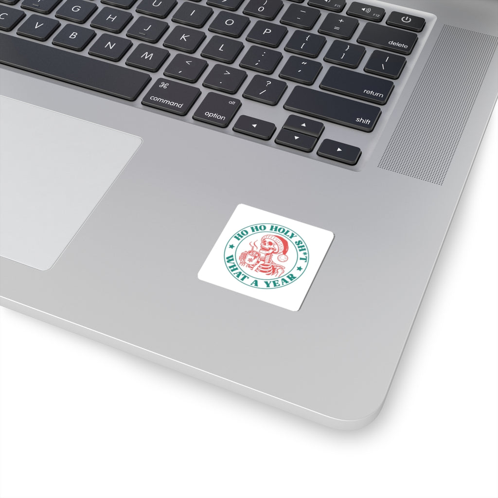 Sticker — "Ho Ho Holy Sh*t What a Year" Skeleton Santa Holiday Sticker