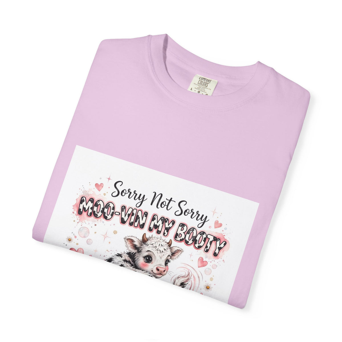 Cow With Attitude T-Shirt — "Sorry Not Sorry Moo-You Say Beauty" Farm Animal Graphic Tee