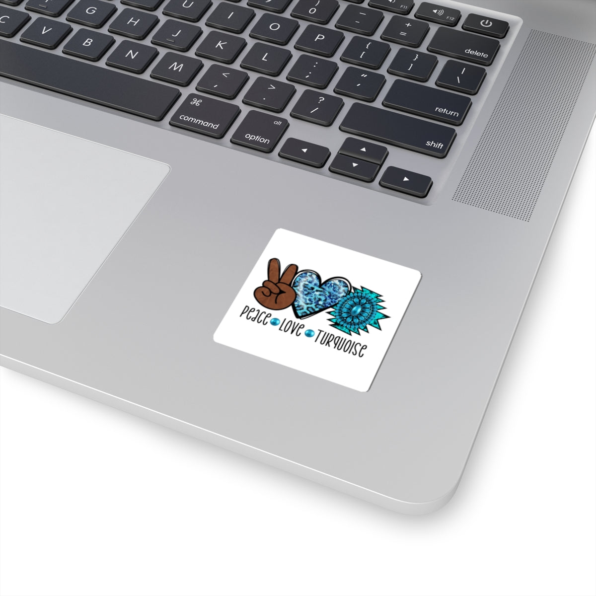 Peace Love Turquoise Sticker