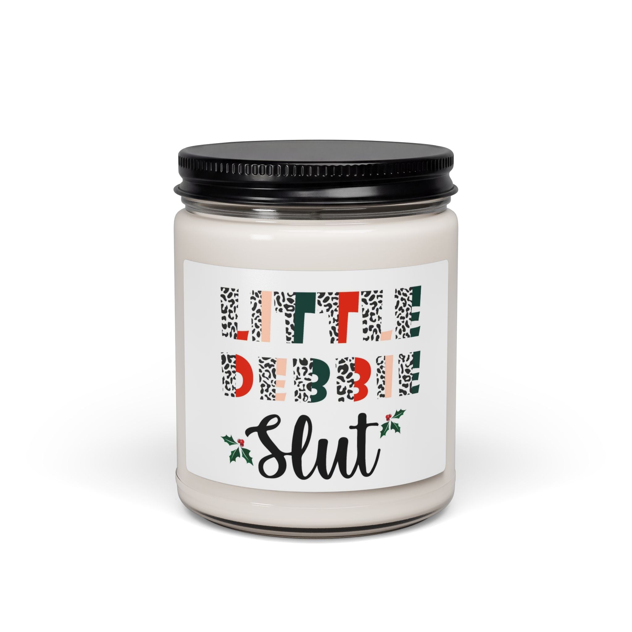 Holiday 'Little Debbie Slut' Scented Soy Candle — 9oz Christmas Humor Gift