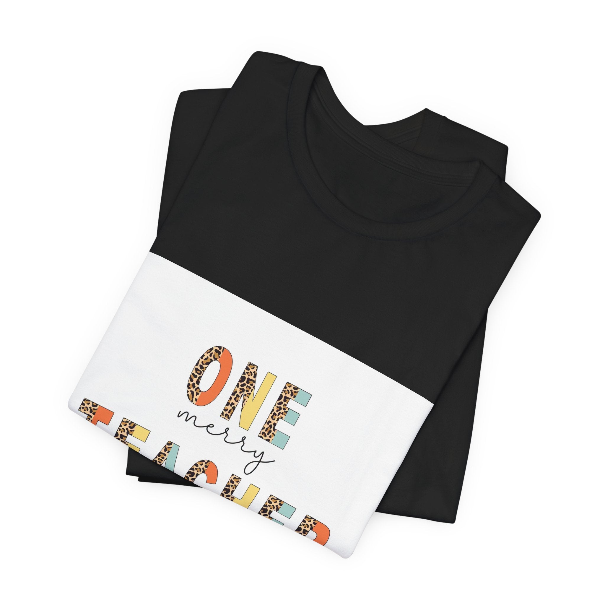 One Merry Teacher T-Shirt — Festive Holiday Teacher Tee
