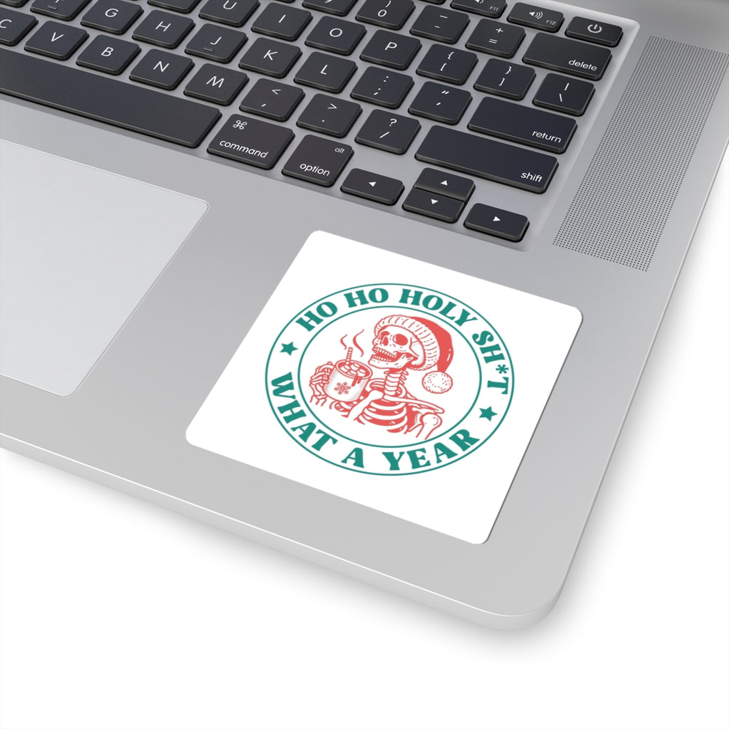 Sticker — "Ho Ho Holy Sh*t What a Year" Skeleton Santa Holiday Sticker