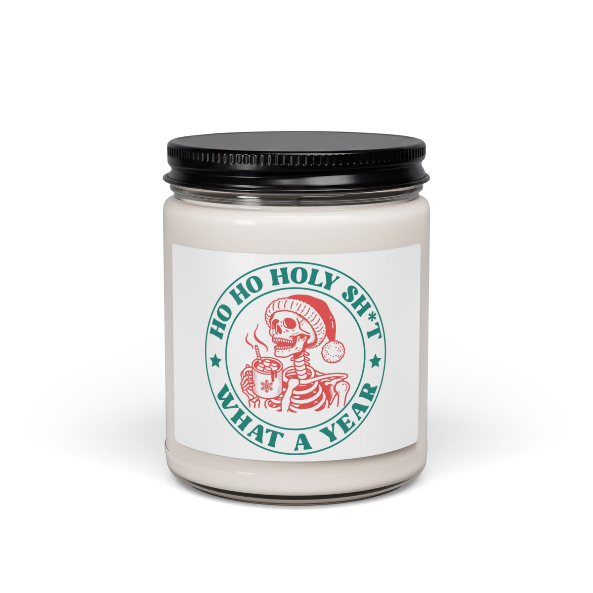Holiday Skull Soy Candle — "Ho Ho Holy Sh*t What a Year" 9oz