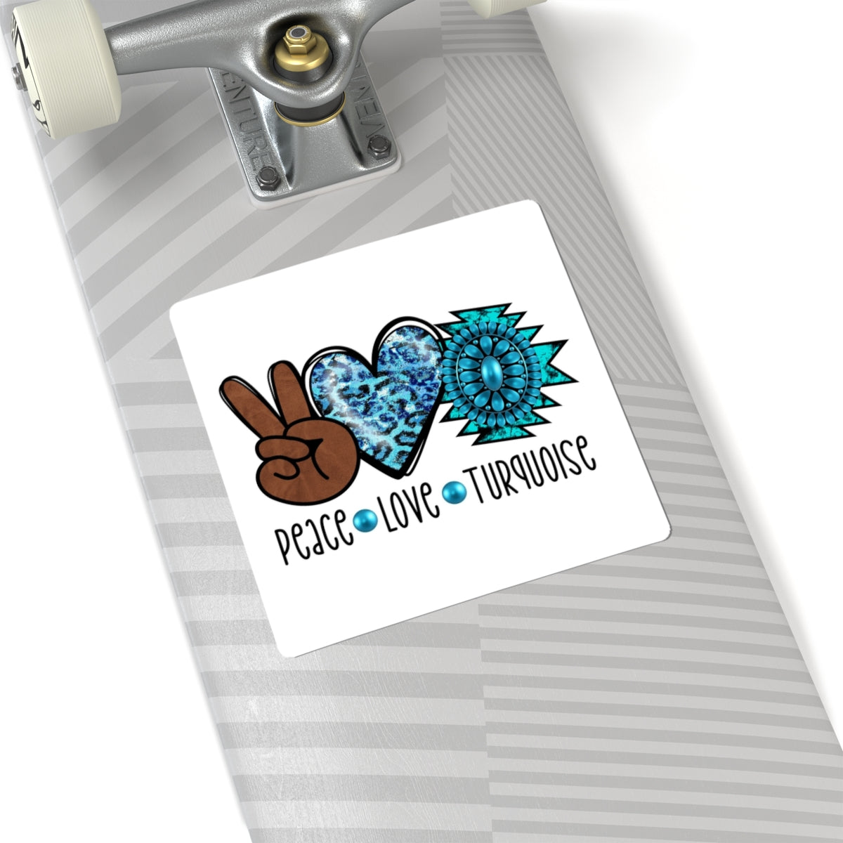 Peace Love Turquoise Sticker