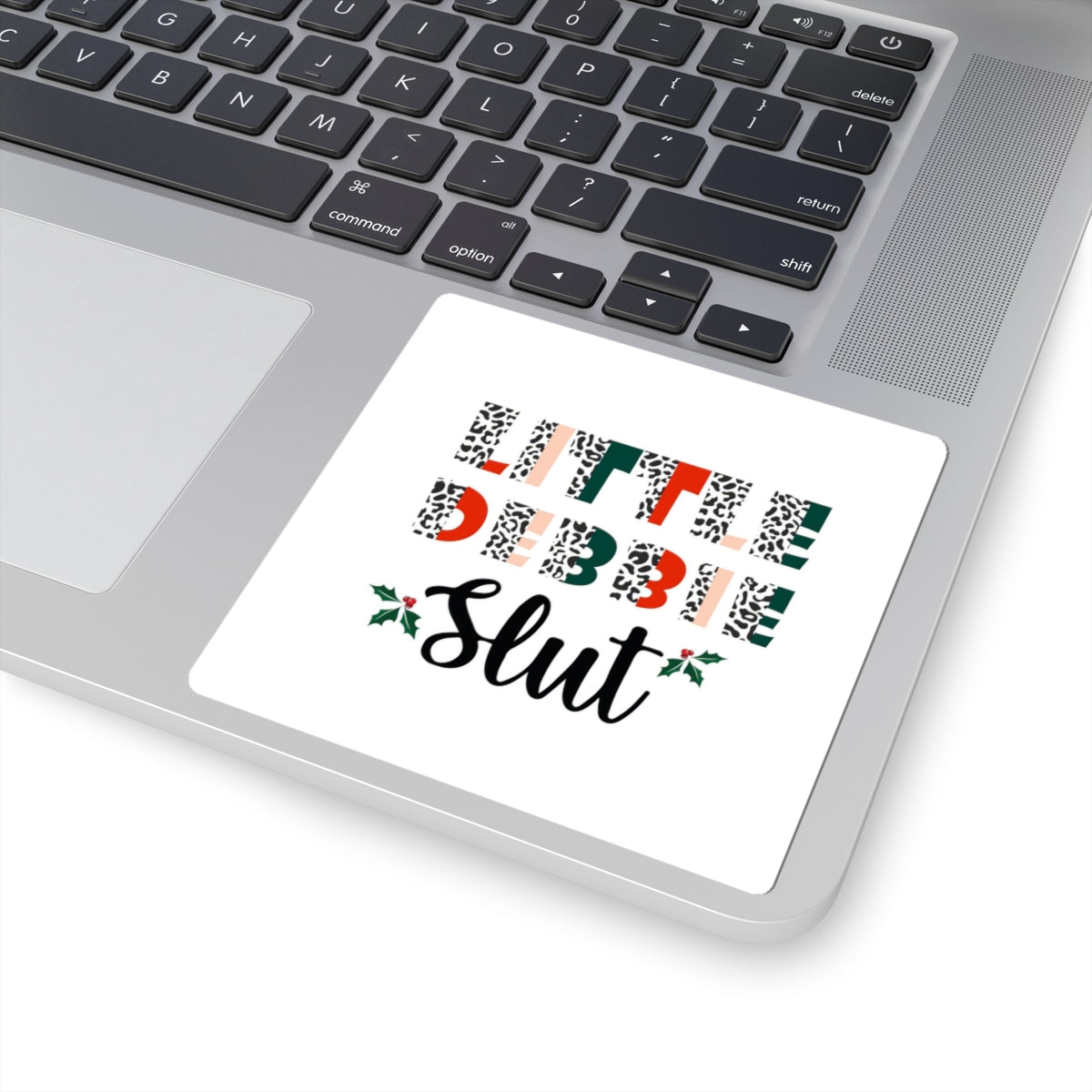 Sticker — "Little Debbie Slut" Holiday Kiss-Cut Sticker