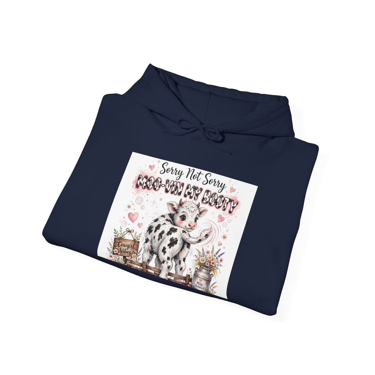 Cow Print Cowgirl Hoodie - "Sorry Not Sorry I Need My Barn" Farm Life Sweatshirt