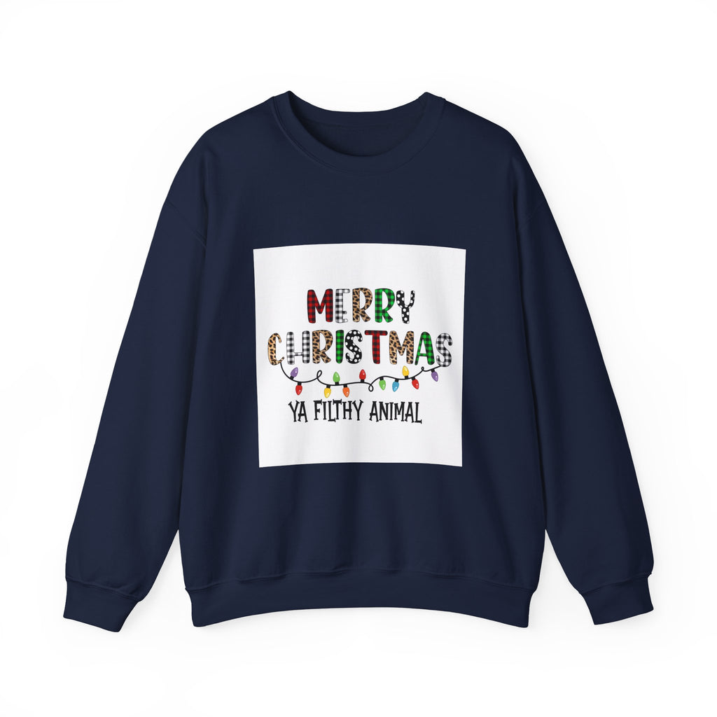 Christmas Sweatshirt "Merry Christmas Ya Filthy Animal" – Holiday Crewneck