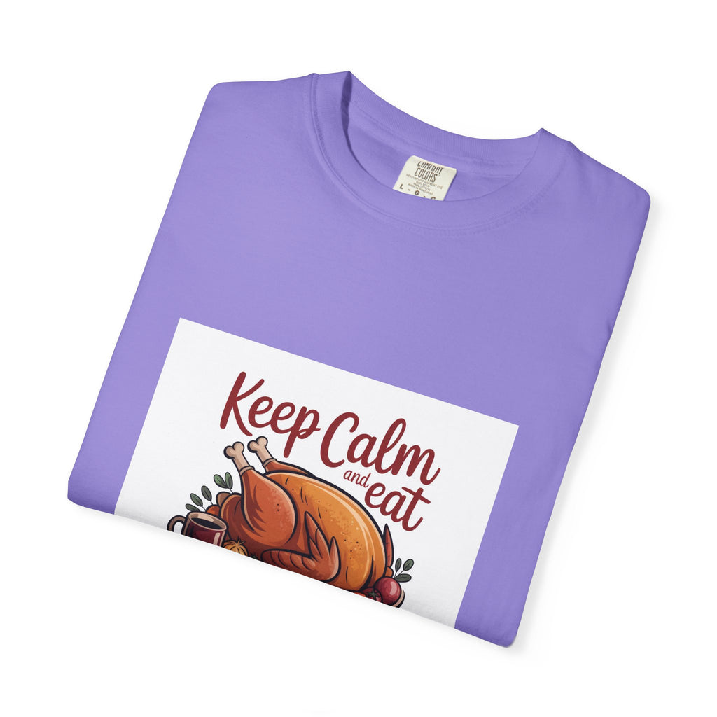 T-Shirt - "Keep Calm and Eat Turkey" Thanksgiving Tee